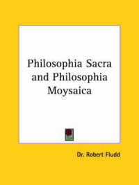Philosophia Sacra and Philosophia Moysaica