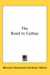 The Road to Cathay