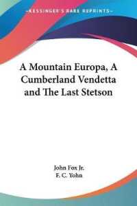 A Mountain Europa, a Cumberland Vendetta and the Last Stetson