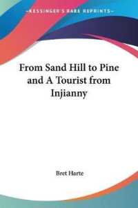From Sand Hill to Pine and a Tourist from Injianny