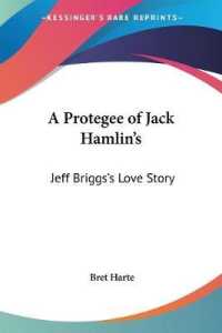 A Protegee of Jack Hamlin's : Jeff Briggs's Love Story