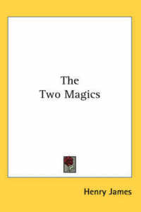 The Two Magics
