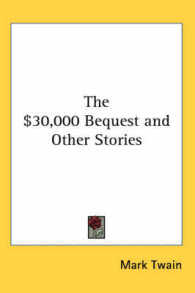 The $30,000 Bequest and Other Stories
