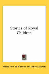 Stories of Royal Children