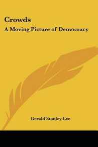 Crowds : A Moving Picture of Democracy