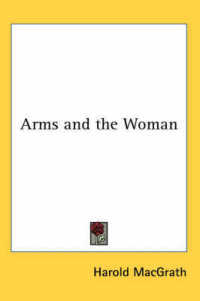 Arms and the Woman