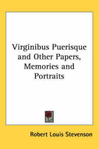 Virginibus Puerisque and Other Papers, Memories and Portraits