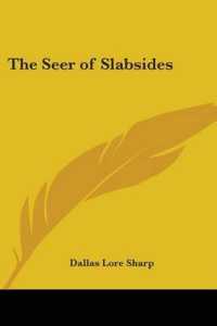 The Seer of Slabsides