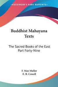 Buddhist Mahayana Texts : The Sacred Books of the East
