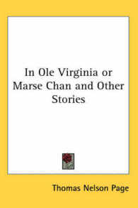 In Ole Virginia or Marse Chan and Other Stories