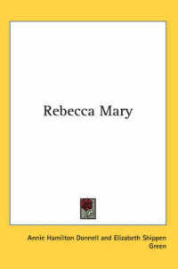 Rebecca Mary