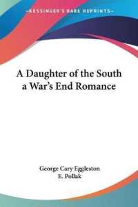 A Daughter of the South a War's End Romance