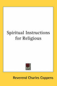 Spiritual Instructions for Religious