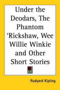 Under the Deodars, the Phantom 'Rickshaw, Wee Willie Winkie and Other Short Stories