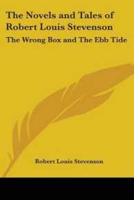 The Novels and Tales of Robert Louis Stevenson : The Wrong Box and the Ebb Tide