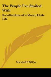 The People I've Smiled with : Recollections of a Merry Little Life