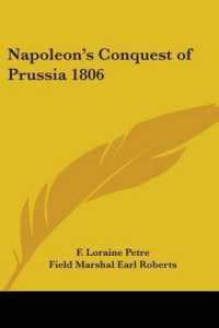 Napoleon's Conquest of Prussia 1806