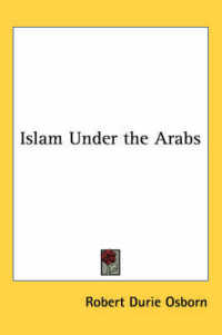 Islam under the Arabs