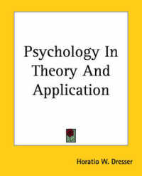 Psychology in Theory and Application