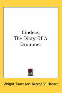 Cinders : The Diary of a Drummer