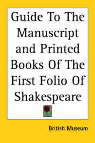 Guide to the Manuscript and Printed Books of the First Folio of Shakespeare