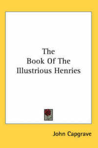 The Book of the Illustrious Henries