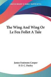 The Wing and Wing or Le Feu Follet a Tale
