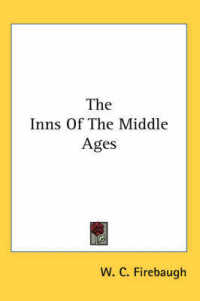 The Inns of the Middle Ages