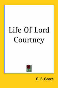 Life of Lord Courtney