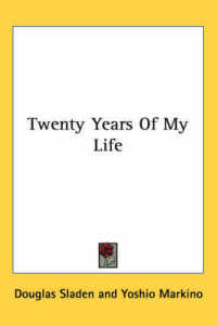 Twenty Years of My Life