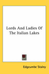 Lords and Ladies of the Italian Lakes