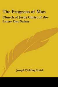 The Progress of Man : Church of Jesus Christ of the Latter Day Saints