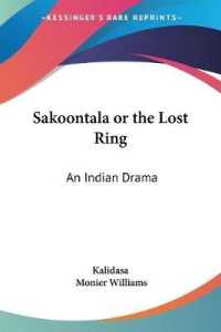 Sakoontala or the Lost Ring : An Indian Drama
