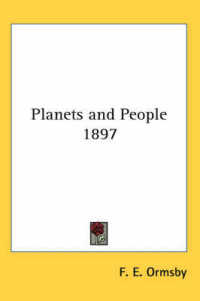 Planets and People 1897