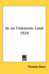 In an Unknown Land 1924