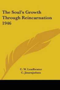 The Soul's Growth through Reincarnation 1946