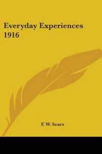 Everyday Experiences 1916