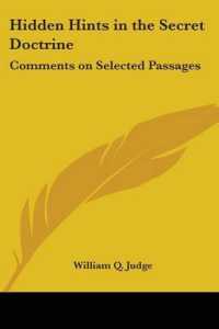 Hidden Hints in the Secret Doctrine : Comments on Selected Passages