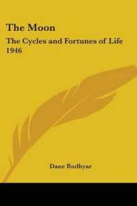 The Moon : The Cycles and Fortunes of Life 1946