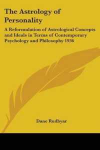 The Astrology of Personality : A Reformulation of Astrological Concepts and Ideals in Terms of Contemporary Psychology and Philosophy 1936