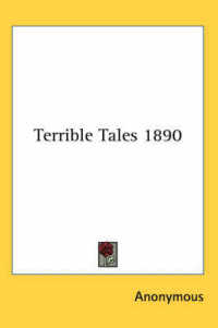 Terrible Tales 1890