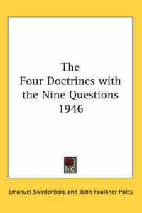 The Four Doctrines with the Nine Questions 1946