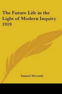 The Future Life in the Light of Modern Inquiry 1919