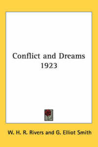Conflict and Dreams