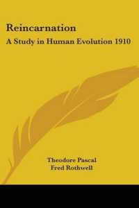 Reincarnation : A Study in Human Evolution 1910