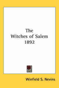 The Witches of Salem 1892