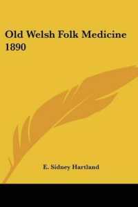 Old Welsh Folk Medicine 1890