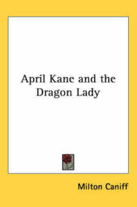 April Kane and the Dragon Lady