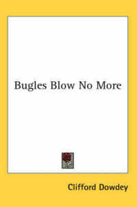 Bugles Blow No More