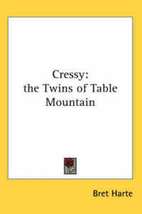 Cressy : the Twins of Table Mountain